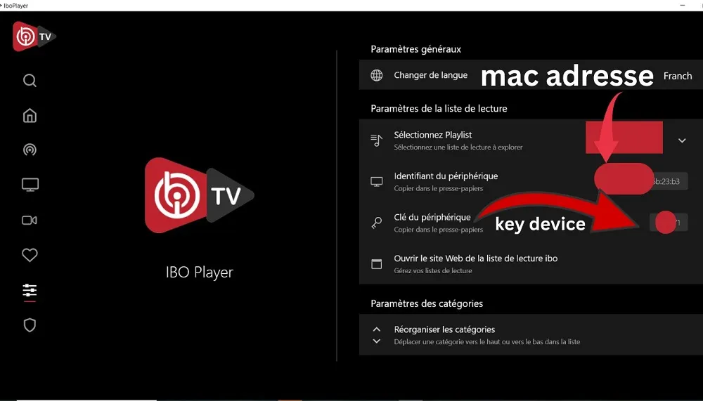 Interface IBO Player affichant la configuration avec l’adresse MAC et la clé de périphérique pour l’activation de l’application IPTV.
